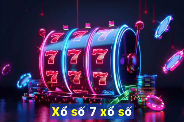 Xổ số 7 xổ số