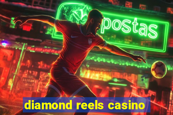 diamond reels casino