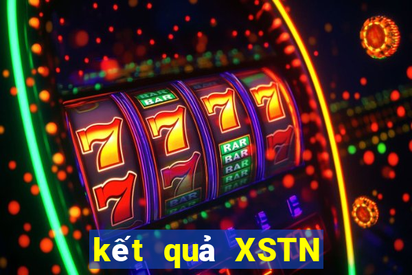 kết quả XSTN ngày 30