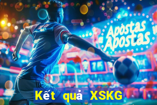 Kết quả XSKG hôm nay