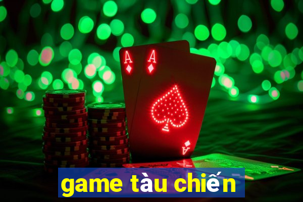 game tàu chiến