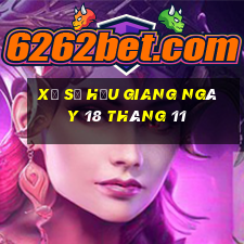 xổ số hậu giang ngày 18 tháng 11