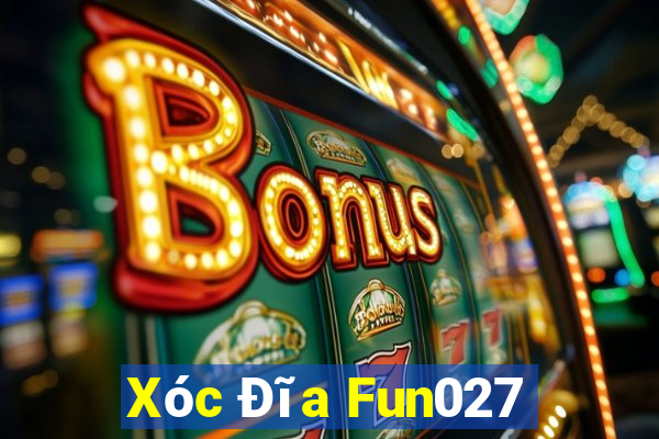 Xóc Đĩa Fun027