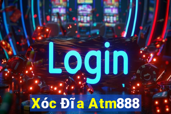 Xóc Đĩa Atm888