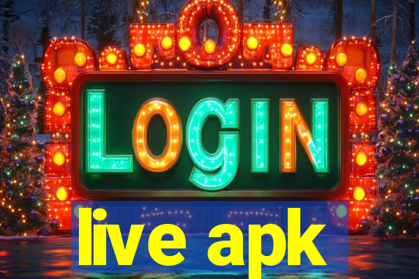 live apk