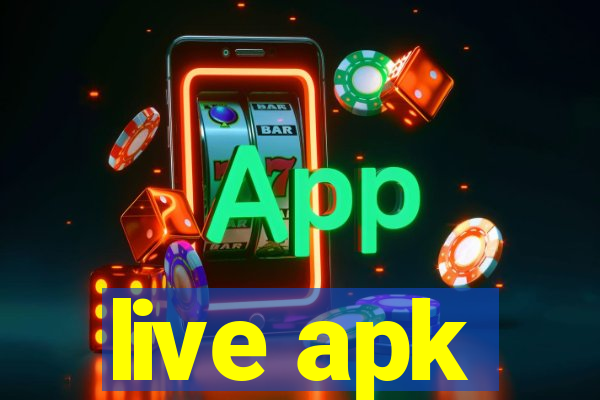 live apk