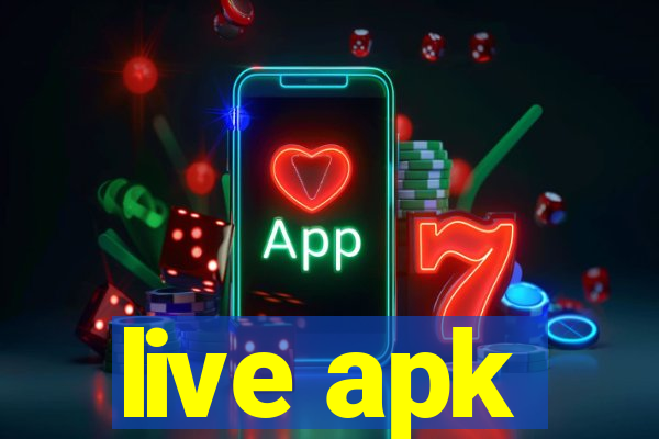 live apk