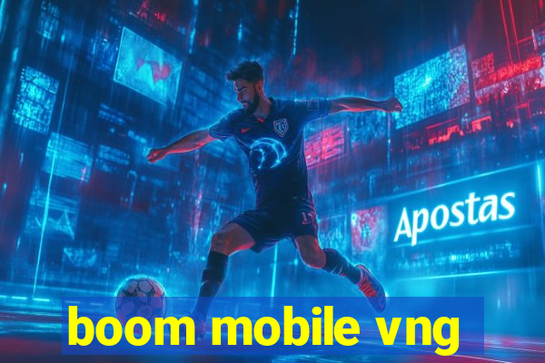 boom mobile vng