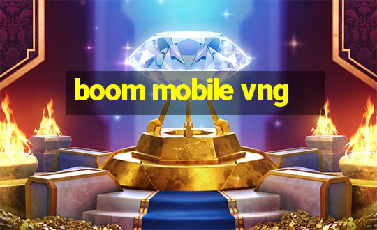 boom mobile vng