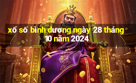 xổ số bình dương ngày 28 tháng 10 năm 2024