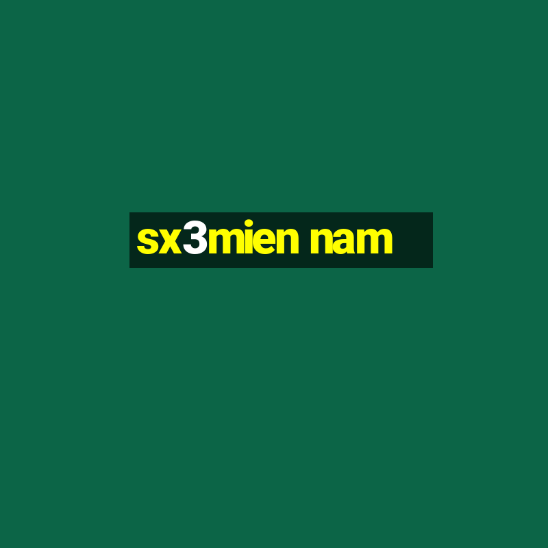 sx3mien nam