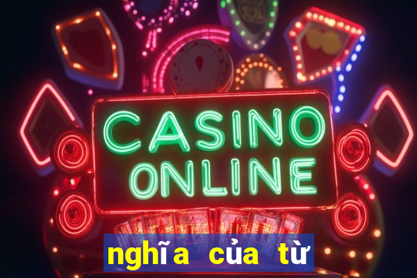 nghĩa của từ tài xỉu là gì