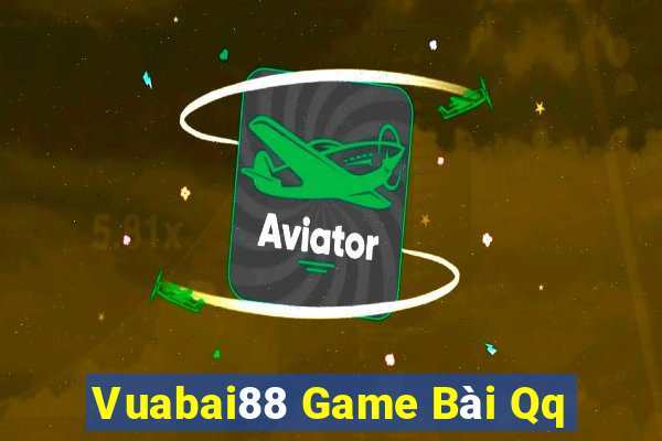 Vuabai88 Game Bài Qq