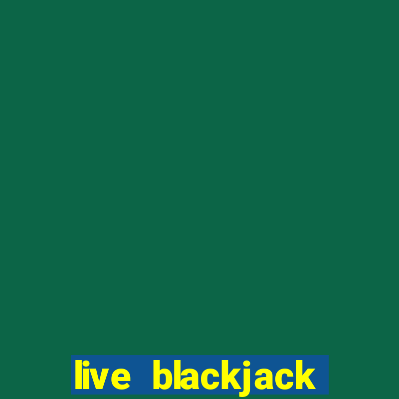 live blackjack snabba uttag