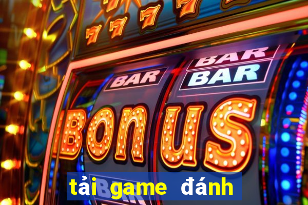 tải game đánh bài online miễn phí