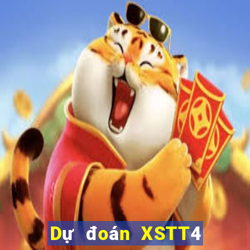 Dự đoán XSTT4 ngày 31