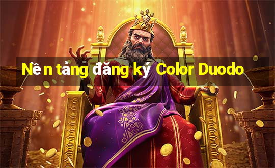 Nền tảng đăng ký Color Duodo