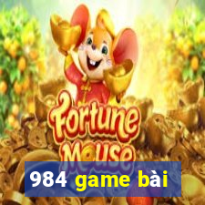 984 game bài