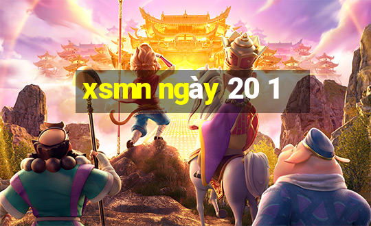 xsmn ngày 20 1