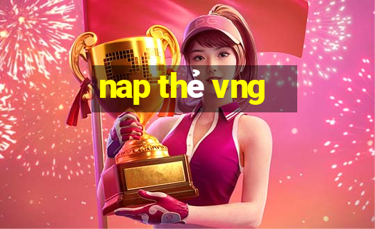 nap thẻ vng