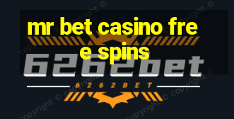 mr bet casino free spins