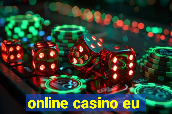 online casino eu