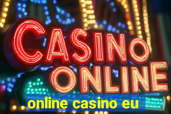 online casino eu