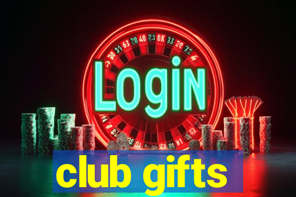 club gifts