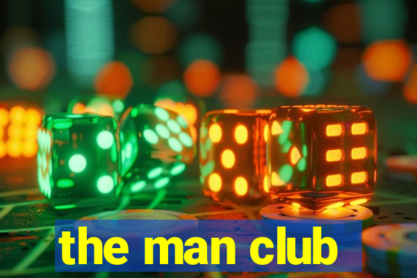 the man club