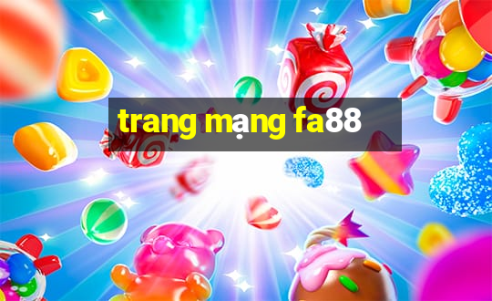 trang mạng fa88