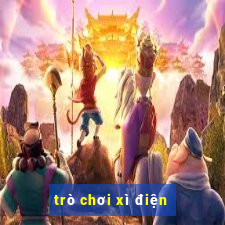 trò chơi xì điện