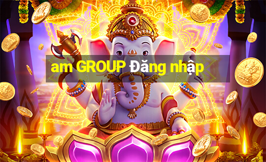 am GROUP Đăng nhập