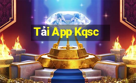 Tải App Kqsc