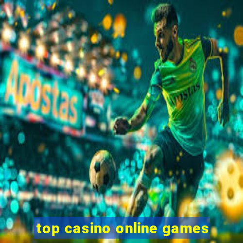 top casino online games