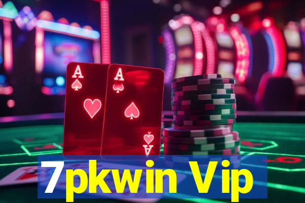 7pkwin Vip