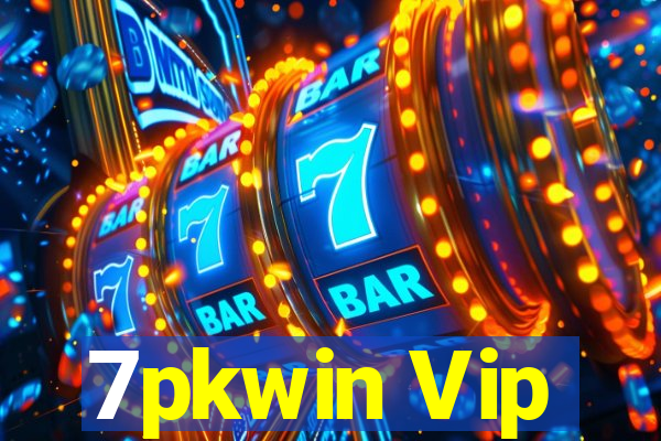 7pkwin Vip