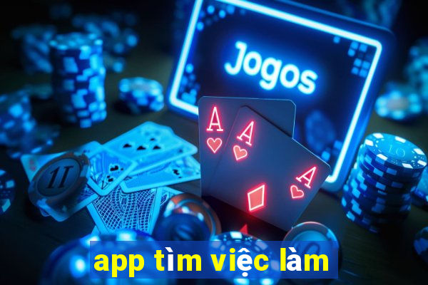 app tìm việc làm