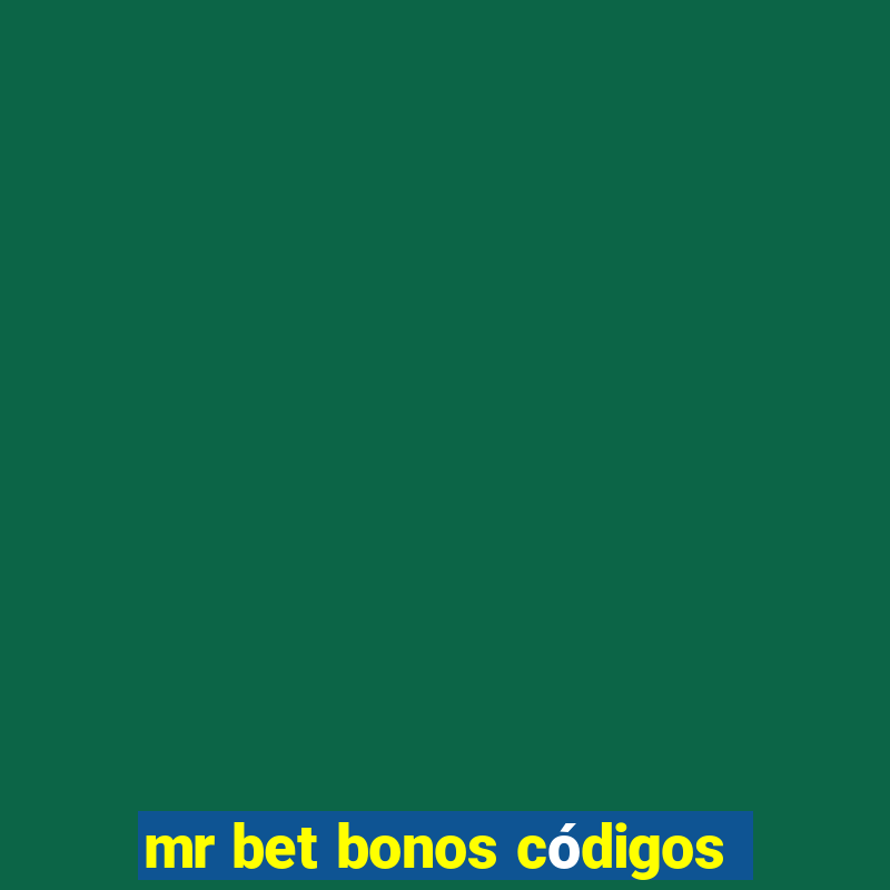 mr bet bonos códigos