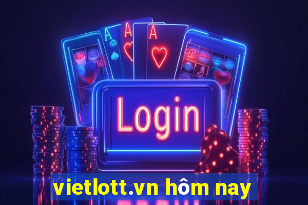 vietlott.vn hôm nay