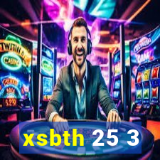 xsbth 25 3