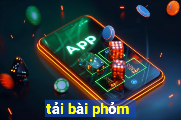 tải bài phỏm