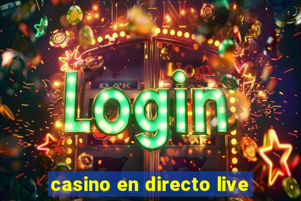 casino en directo live