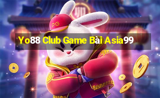 Yo88 Club Game Bài Asia99