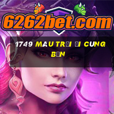 1749 Màu trời đi cùng bạn