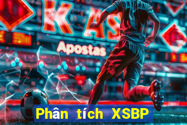 Phân tích XSBP ngày 24