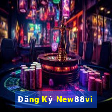 Đăng Ký New88vi