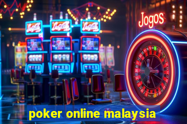 poker online malaysia