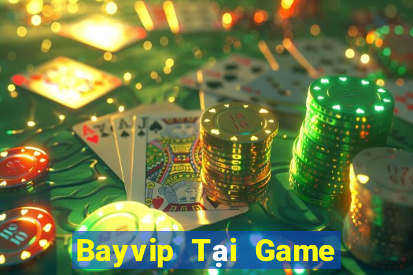 Bayvip Tại Game Bài B52