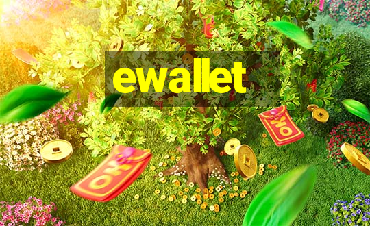 ewallet