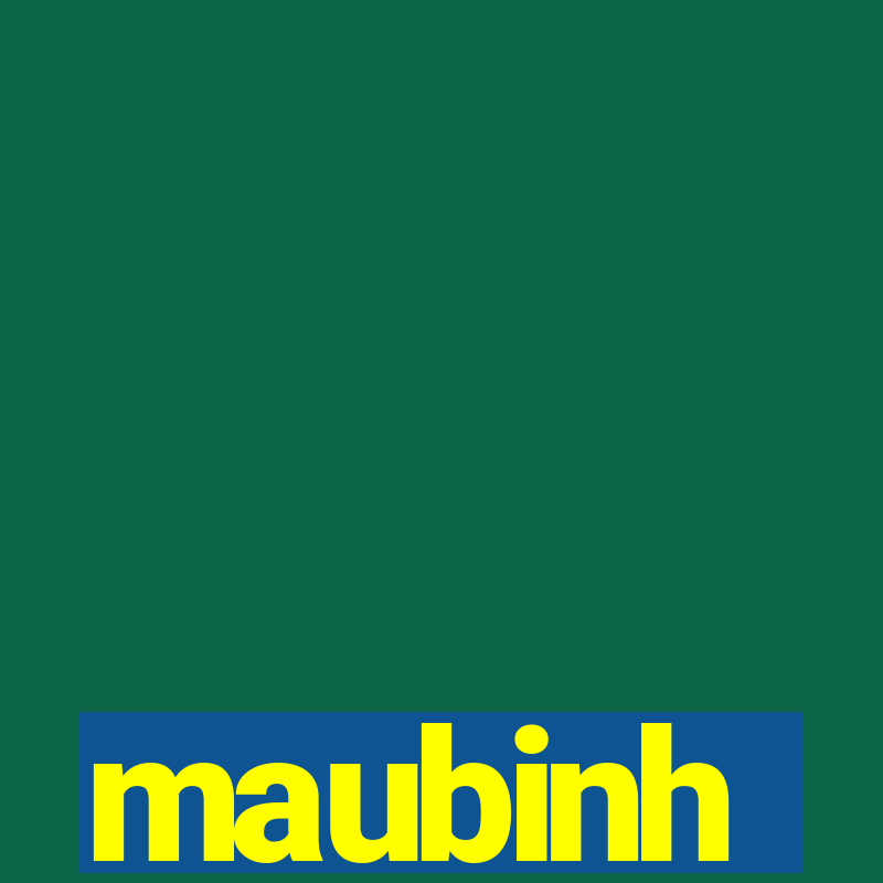 maubinh